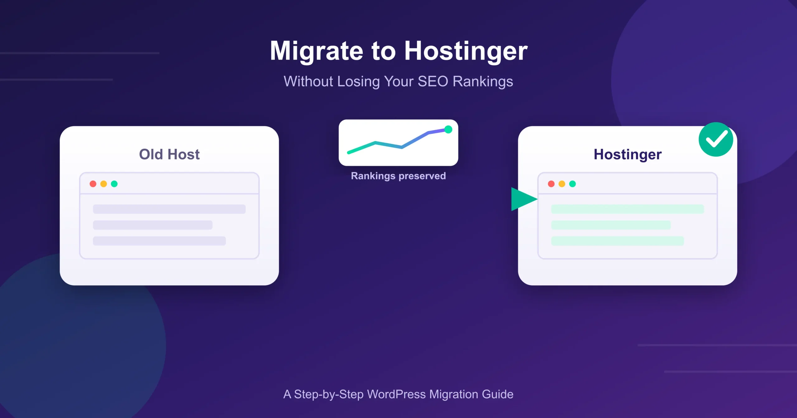 How to Migrate a WordPress Site to Hostinger Without Losing SEO Rankings